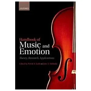 Handbook of Music and Emotion : Theory Research Applications (Paperback)