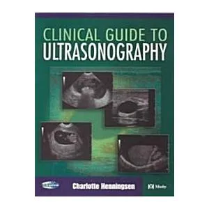 Clinical Guide to Ultrasonography (Paperback)