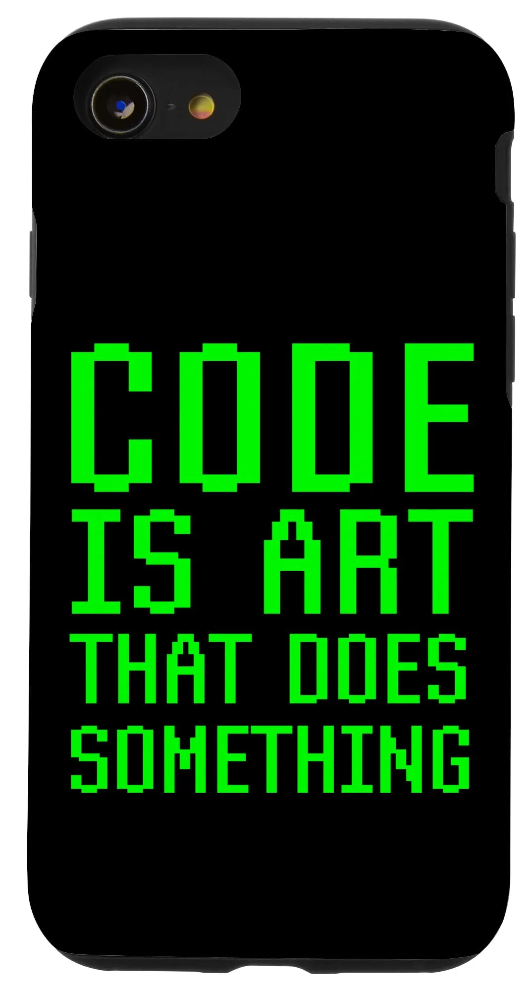 iPhone SE (2020) / 7 / 8 Code Is Art That Does Something プログラミング コーダー 楽しい スマホケース