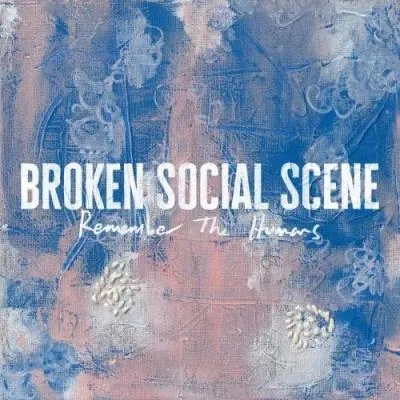 Broken Social Scene ブロークンソーシャルシーン / Remember The Humans (Clear Vinyl,  Limited,  Indie-retail Exclusive)  〔LP〕