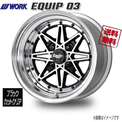 WORK EQUIP 03 ブラックカットクリア 15インチ 4H114.3 10J+7 1本 60 送料無料