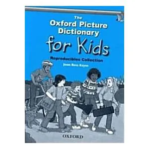 The Oxford Picture Dictionary for Kids Reproducibles Collection (Paperback)