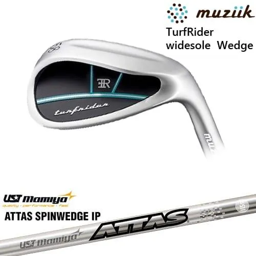 TurfRider widesole Wedge ワイドソール ウェッジ[WD]ムジークMUZIIK ATTAS SPINWEDGE IP アッタススピンウェッジUSTmamiya