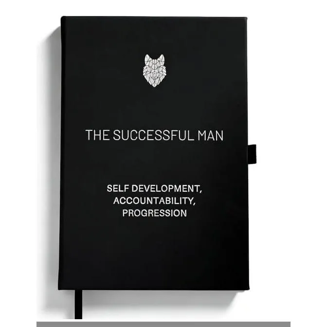The Successful Man Journal 2026, Daily Goal Setting ＆ Accountability Planner for Men, Self-Mastery Productivity Journal for Discipline, Growth, Refle