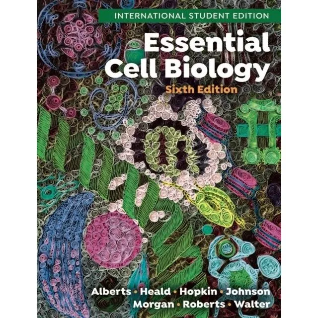 Essential Cell Biology (Package 6th International Student Edition)