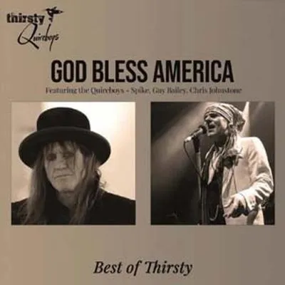 Thirsty Quireboys / God Bless America - Best Of Thirsty   〔LP〕