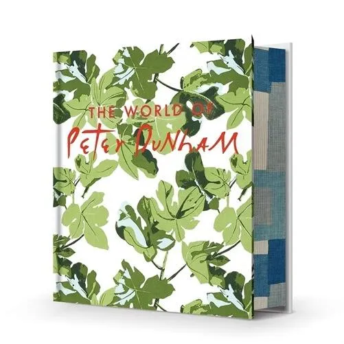 The World of Peter Dunham: Global Style from Paris to Hollywood (Hardcover)