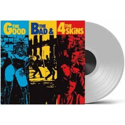 4 Skins / Good,  The Bad And The Ugly (Clear Vinyl)   〔LP〕