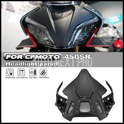 【並行輸入品】CFMOTO 450SR CF450SR オリジナル部品ヘッドライトパネルアッパーシールドバイクシェルフロントフェイスガードプレート