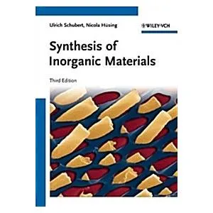 Synthesis of Inorganic Materials (Paperback 3 Revised)
