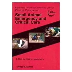 Small Animal Emergency and Critical Care: Clinical Companion (Paperback)