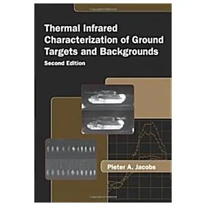 Thermal Infrared Characterization of Ground Targets and Backgrounds (Paperback 2 UK)