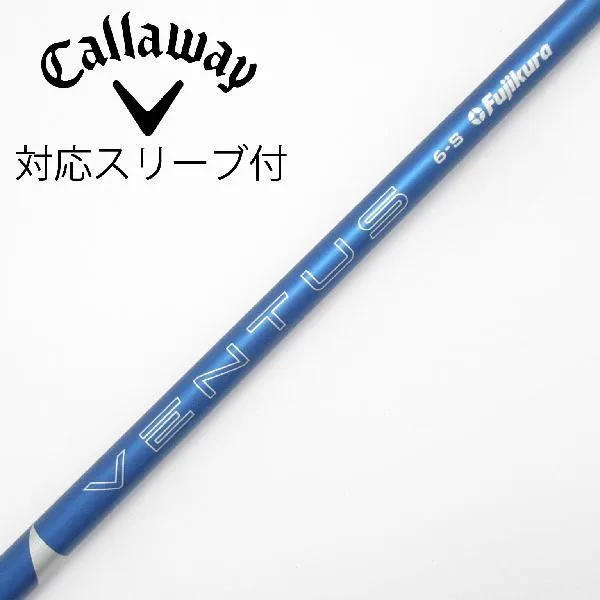 フジクラ VENTUS VENTUS BLUE(2024) ドライバー用_スリーブ付  VENTUS BLUE 6(VELOCOREあり) 【キャロウェイゴルフ用】