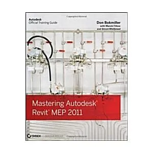 Mastering Autodesk Revit MEP 2011 (Paperback)