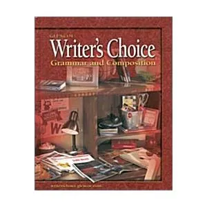 Writer's Choice: Grammar and Composition Grade 10 Student Edition (Hardcover Student)