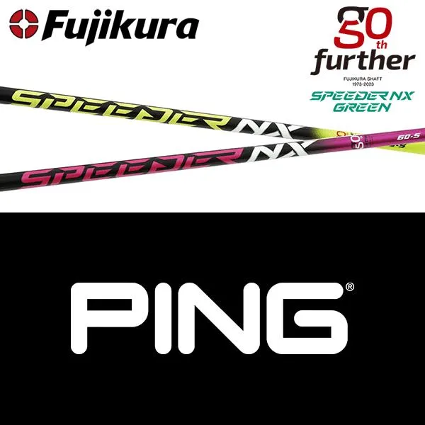 【全てメーカー純正部品使用】 PING ウッド用 純正 スリーブ付きシャフト フジクラ スピーダー NX 50Th (50周年限定カラー)