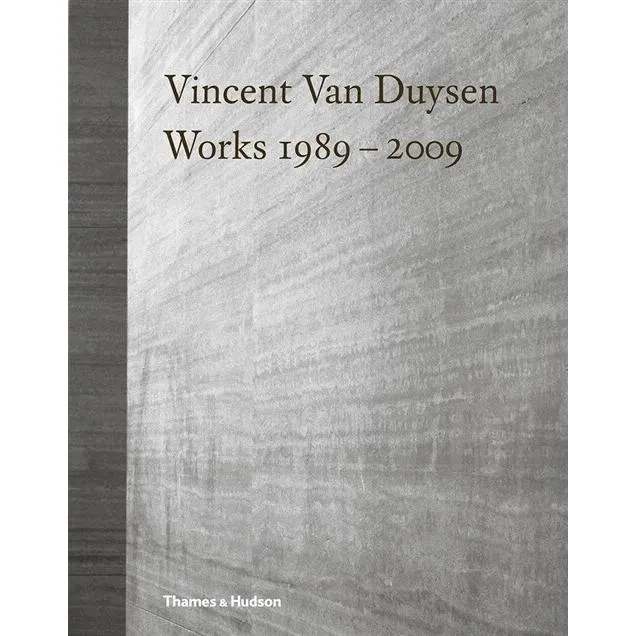Vincent Van Duysen Works 1989?2009 (Hardcover)