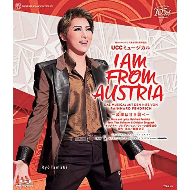 月組宝塚大劇場公演 日本オーストリア友好150周年記念 UCCミュージカル 『I AM FROM AUSTRIA-故郷は甘き調べ-』 Blu