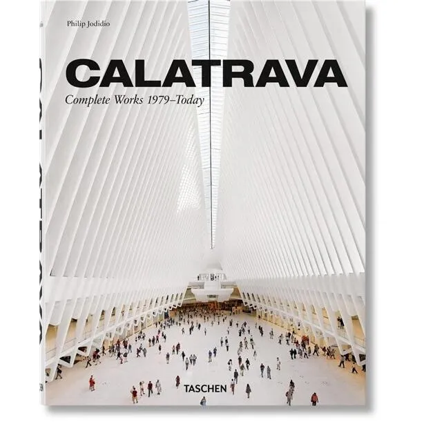 Calatrava. Complete Works 1979-Today (Hardcover)