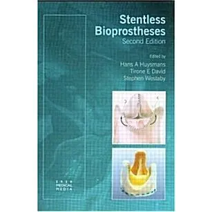 Stentless Bioprostheses (Hardcover 2)