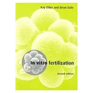 In Vitro Fertilization (Paperback 2 Rev ed)