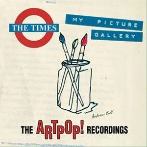 輸入盤 TIMES / MY PICTURE GALLERY ： THE ARTPOP! RECORDINGS [6CD]