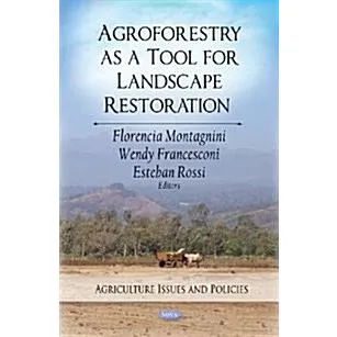 Agroforestry as a Tool for Landscape Restoration (Hardcover)