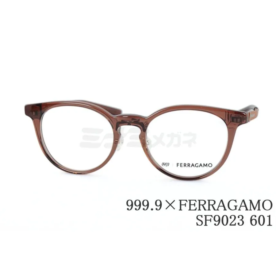 999.9×FERRAGAMO メガネ SF9023 601 コラボモデル アジアンフィット ボストン 眼鏡 オシャレ ブランド フォーナインズ フェラガモ 鯖江 日本製 正規品
