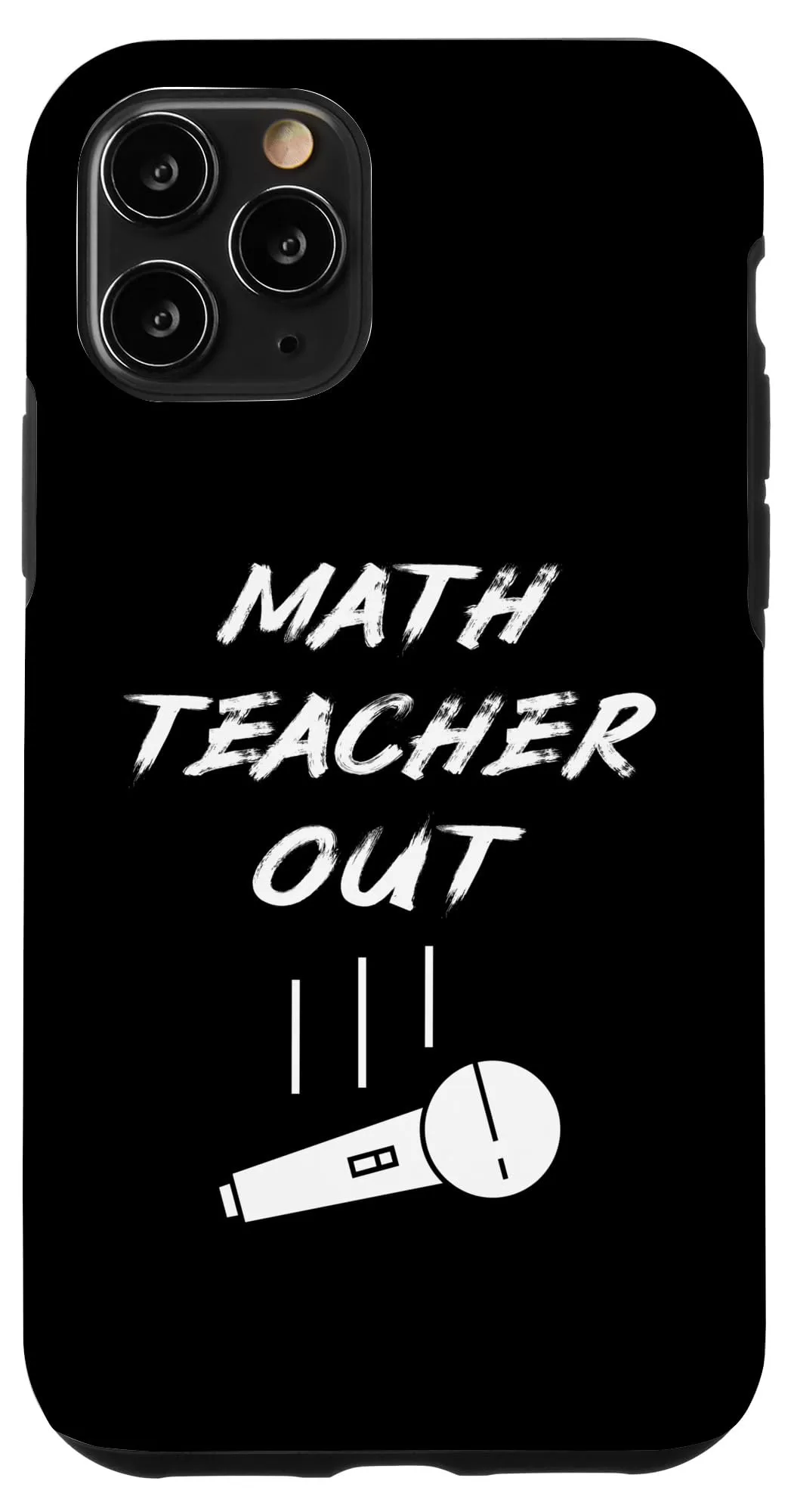 iPhone 11 Pro 引退した数学教師 アウトマイク ドロップ 学年末 面白い スマホケース